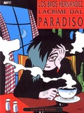 Love and rockets - 3 Lacrime dal paradiso