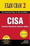 CISA Exam Cram 2 : Certified Information Systems Auditor