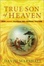 Cover of "True Son of Heaven"