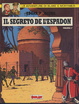 Cover of Le avventure di Blake e Mortimer: Il segreto de l'Espadon Volume 2