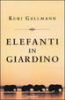 Cover of Elefanti in giardino