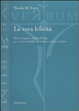 Cover of La vera felicità