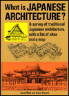 What Is Japanese Architecture?