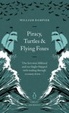 Cover of Piracy, Turtles and Flying Foxes