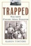 Cover of Trapped
