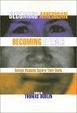 Cover of Becoming American, Becoming Ethnic