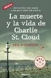 Cover of La muerte y la vida de Charlie St. Cloud