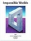Cover of Impossible Worlds