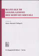 Cover of Manuale di legislazione dei servizi sociali