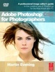 Cover of Adobe Photoshop CS4 for Photographers