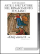 Cover of Arte e spettatore nel Rinascimento in Italia