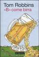 Cover of «B» come birra