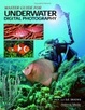 Cover of Master Guide for Underwater Digital Photography