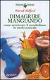 Cover of Dimagrire mangiando