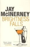 Brightness Falls