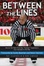 Cover of "Between the Lines"