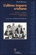 Cover of L'Ultimo Impero Cristiano