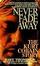 Cover of Never Fade Away