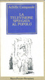 Cover of La televisione spiegata al popolo