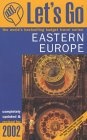 Let's Go 2001 : Eastern Europe (Let's Go)