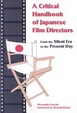 Cover of A critical handbook of Japanese film directors