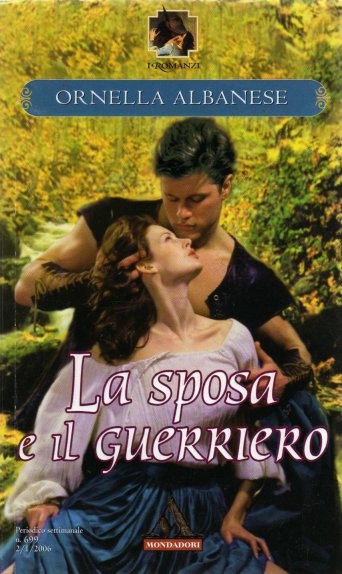 More about La sposa e il guerriero