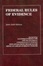 Cover of "Federal Rules of Evidence, with Evidence Map, 2008-2009 Edition"
