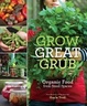 Cover of Grow Great Grub