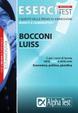 Cover of Esercitest. Vol. 1: I quesiti delle prove di ammissione risolti e commentati. Bocconi e Luiss e per i corsi di laurea delle aree: Economica, Giuridica, Politica.