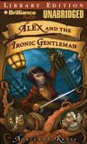 Alex and the Ironic Gentleman