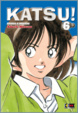 Cover of Katsu! vol. 06