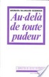 Cover of Au-delà de toute pudeur