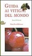 Cover of Guida ai vitigni del mondo