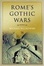 Cover of "Rome's Gothic Wars"