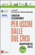 Cover of Green economy: per uscire dalle due crisi. Rapporto 2012