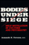 Cover of Bodies Under Siege