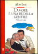 Cover of L'amore è una budella gentile