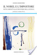 Cover of Il Nobel e l'impostore