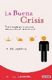 Cover of La bona crisis