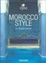 Cover of Morocco Style