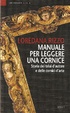 Cover of Manuale per leggere una cornice. Storia dei telai d'autore e delle cornici d'arte