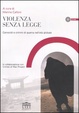 Cover of Violenza senza legge