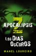 Cover of Apocalipsis Z: Los días oscuros
