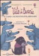 Cover of Vita di Bernie. Il cane che non voleva abbaiare