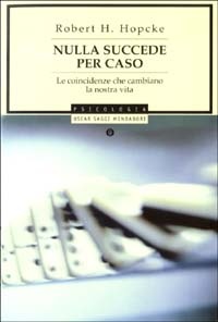 More about Nulla succede per caso