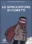 Cover of Lo spacciatore di fumetti