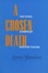 Cover of A Chosen Death