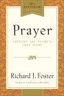 Prayer - 10th Anniversary Edition : Finding the Heart's True Home