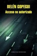 Cover of Acceso no autorizado