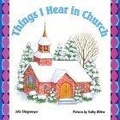 Things I Hear in Church